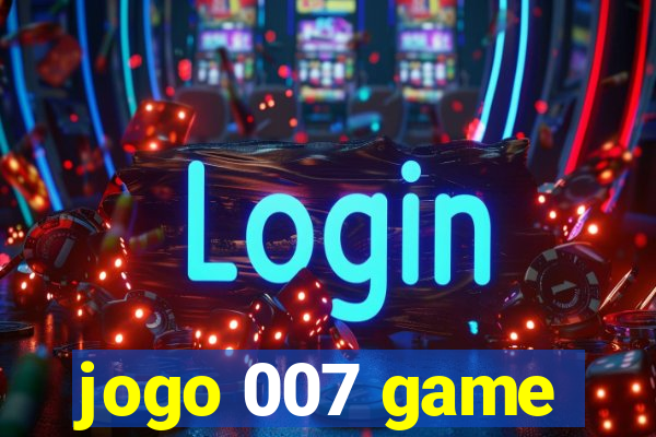 jogo 007 game